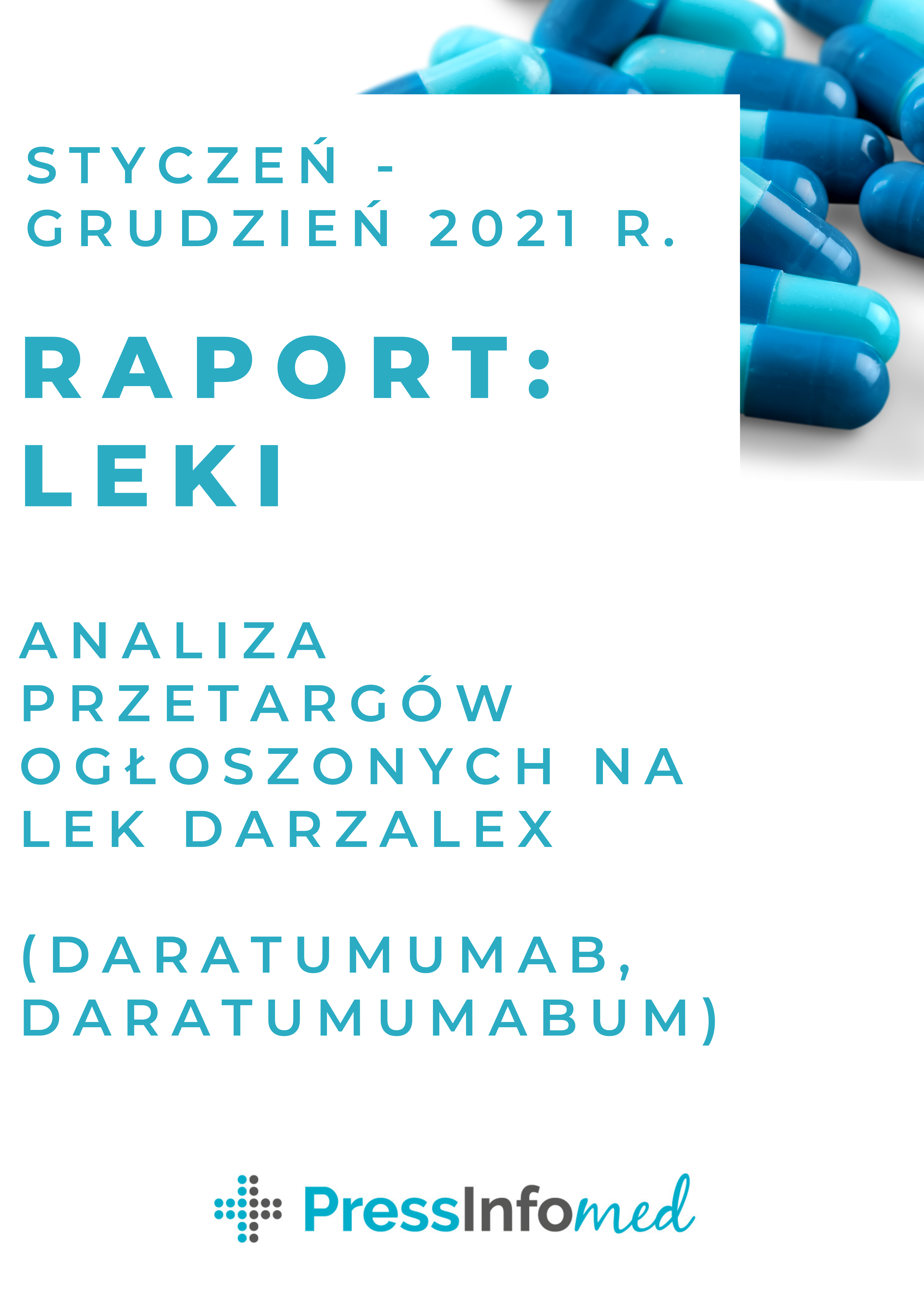 Raport z analizy przetargów na lek Darzalex (daratumumab, daratumumabum) ogłoszonych w 2021 r.