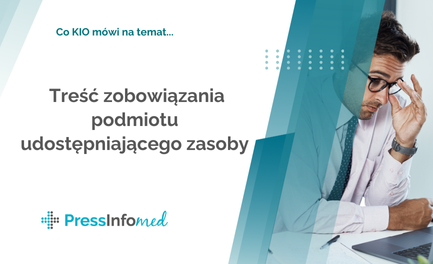 Co Kio mówi na temat – treść zobowiązania podmiotu udostępniającego zasoby