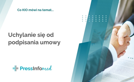 Co Kio mówi na temat – uchylanie się od podpisania umowy.